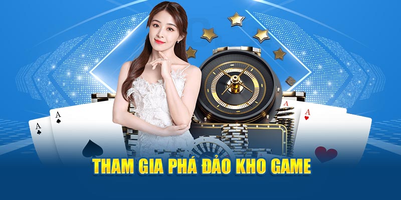 Tham gia phá đảo kho game khi đăng ký Kubet